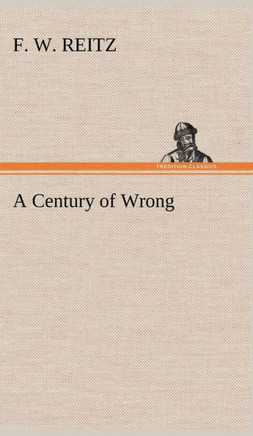 A Century of Wrong