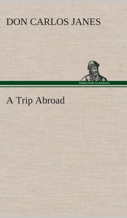 A Trip Abroad