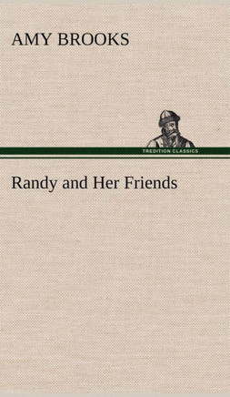 Randy and Her Friends