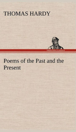 Poems of the Past and the Present