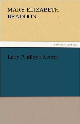Lady Audley's Secret