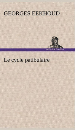 Le cycle patibulaire