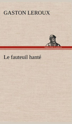 Le fauteuil hanté