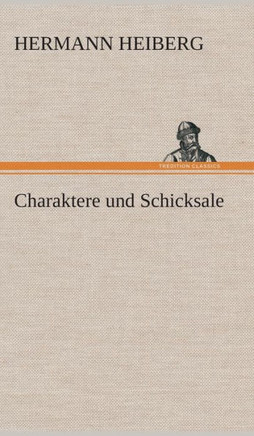 Charaktere und Schicksale