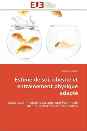 Estime de Soi, Obésité Et Entrainement Physique Adapté