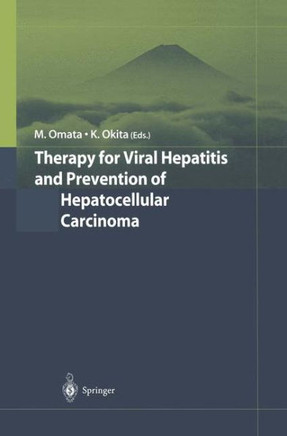 Therapy for Viral Hepatitis and Prevention of Hepatocellular Carcinoma