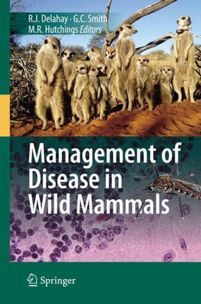 Management of Disease in Wild Mammals