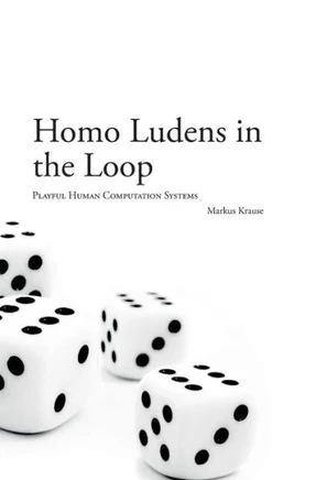 Homo Ludens in the Loop