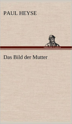 Das Bild Der Mutter