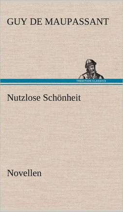 Nutzlose Schonheit