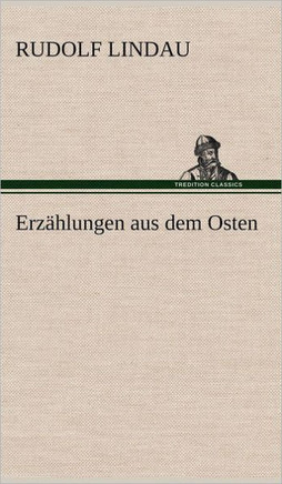 Erzahlungen Aus Dem Osten