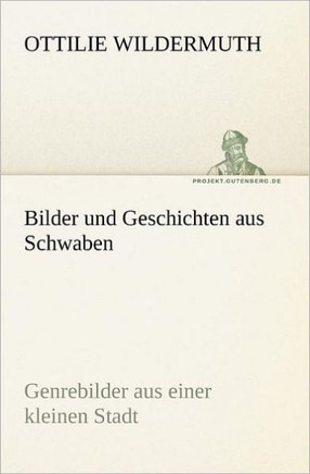 Bilder Und Geschichten Aus Schwaben