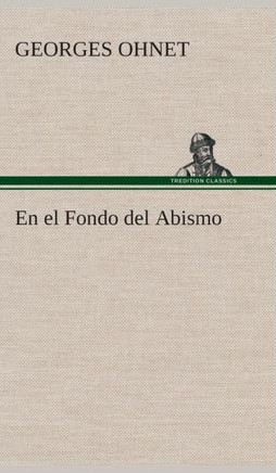 En el Fondo del Abismo