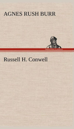 Russell H. Conwell