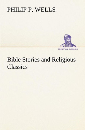 Bible Stories and Religious Classics