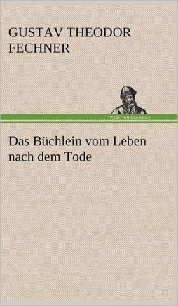 Das Buchlein Vom Leben Nach Dem Tode