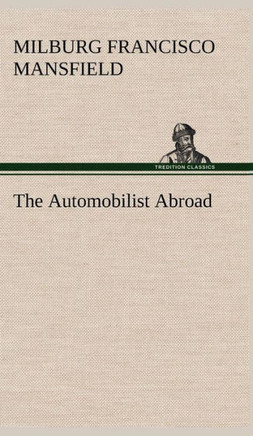 The Automobilist Abroad