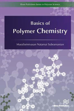 Basics of Polymer Chemistry