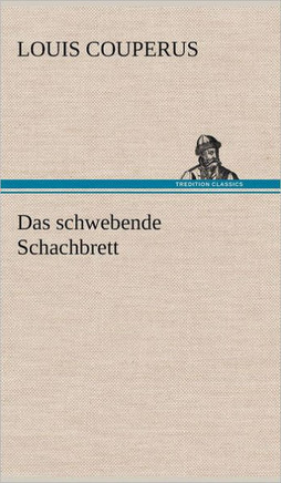 Das Schwebende Schachbrett