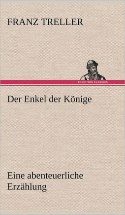 Der Enkel Der Konige