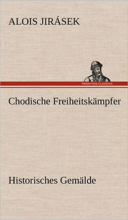 Chodische Freiheitskampfer