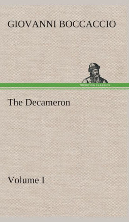 The Decameron, Volume I