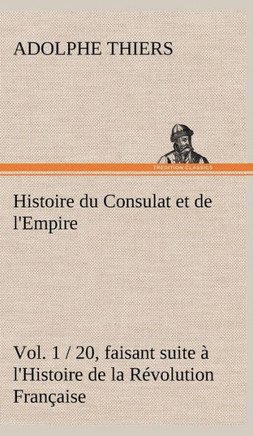 Histoire du Consulat et de l'Empire