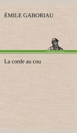 La corde au cou