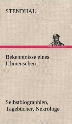 Bekenntnisse Eines Ichmenschen