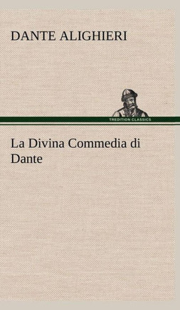 La Divina Commedia di Dante