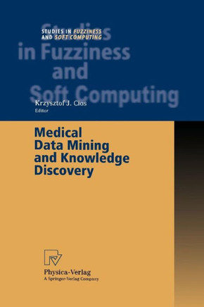 Medical Data Mining and Knowledge Discovery