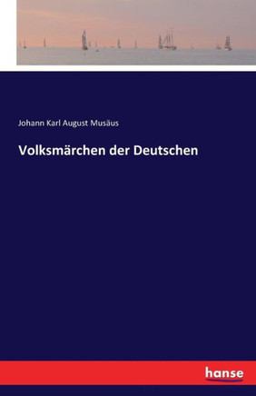 Volksm?rchen der Deutschen