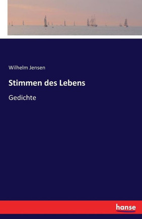 Stimmen des Lebens: Gedichte