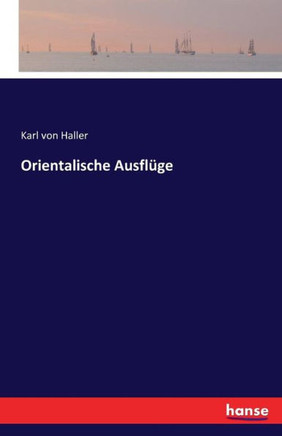 Orientalische Ausfl?ge