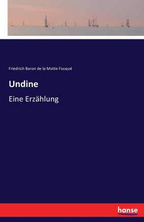 Undine: Eine Erz?hlung
