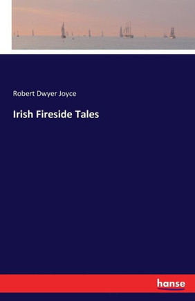 Irish Fireside Tales
