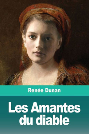Les Amantes du diable (French Edition)