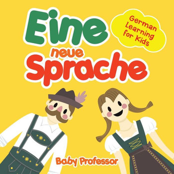 Eine Neue Sprache German Learning For Kids