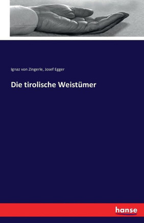 Die tirolische Weist?mer