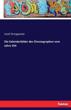 Die Kalenderbilder des Chronographen vom Jahre 354