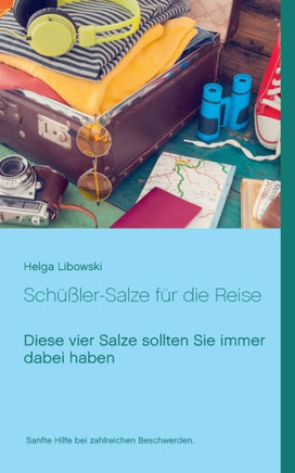 Sch??ler-Salze f?r die Reise: Diese vier Salze sollten Sie immer dabei haben