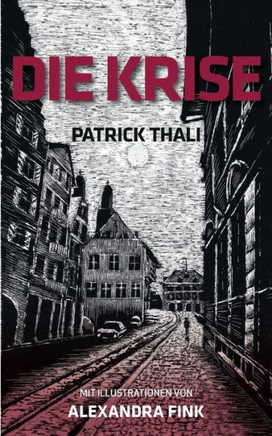 Die Krise: Eine Novelle