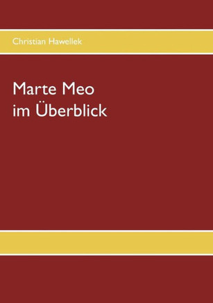 Marte Meo im ?berblick