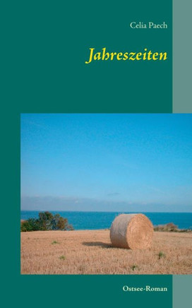 Jahreszeiten: Ostsee-Roman