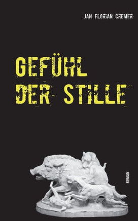 Gef?hl der Stille