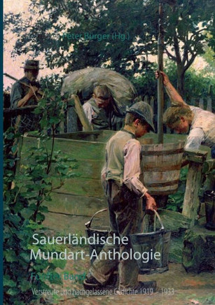 Sauerl?ndische Mundart-Anthologie V: Verstreute und nachgelassene Gedichte 1919-1933