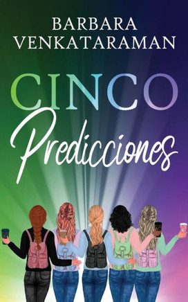 Cinco Predicciones (Spanish Edition)