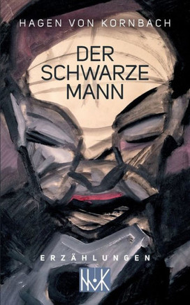 Der schwarze Mann: Erz?hlungen