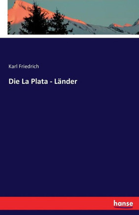 Die La Plata - L?nder