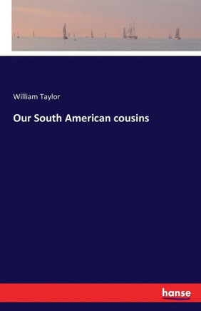 Our South American cousins